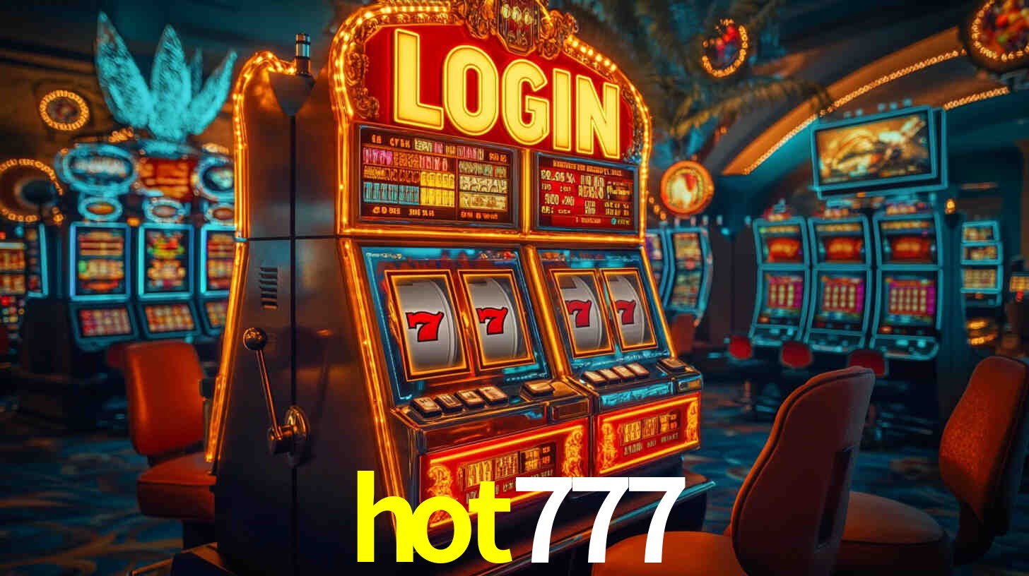Ofertas Imperdíveis na hot777: Promoções e Bônus Que Valem a Pena